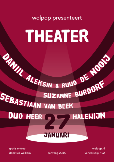 image upcoming event: Wolpop Theater: Daniil Aleksin, Ruud de Nooij, Suzanne Burdorf, Sebastiaan van Beek & Duo Heer Halewijn